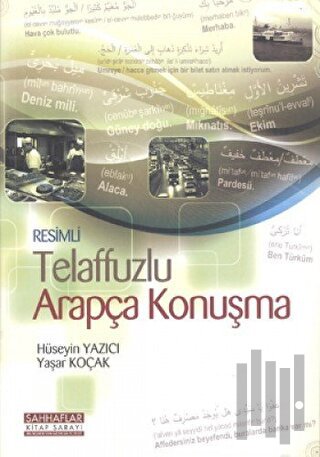 Resimli Telaffuzlu Arapça Konuşma | Kitap Ambarı