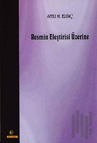 Resmin Eleştirisi Üzerine | Kitap Ambarı