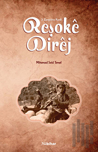 Reşoke Direj | Kitap Ambarı