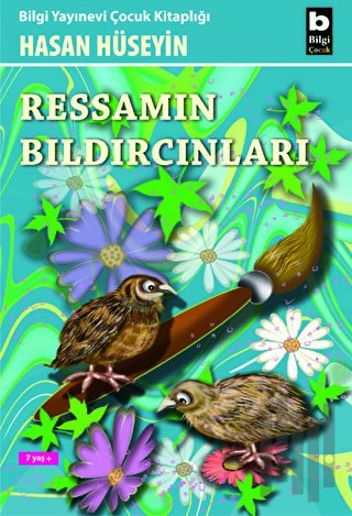 Ressamın Bıldırcınları | Kitap Ambarı