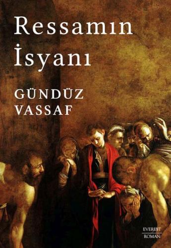 Ressamın İsyanı (Ciltli) | Kitap Ambarı