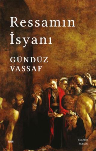 Ressamın İsyanı | Kitap Ambarı