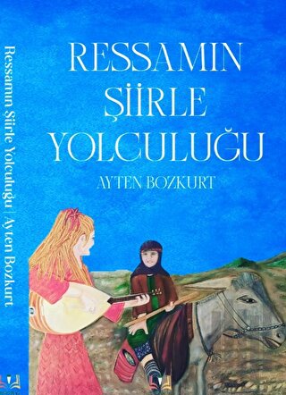 Ressamın Şiirle Yolculuğu | Kitap Ambarı