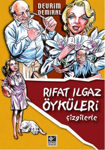 Rıfat Ilgaz Öyküleri Çizgilerle | Kitap Ambarı