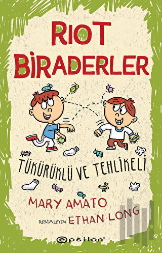 Riot Biraderler 2 - Tükürüklü ve Tehlikeli Mary Amato | Kitap Ambarı