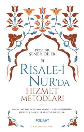 Risale-i Nur'da Hizmet Metodları | Kitap Ambarı