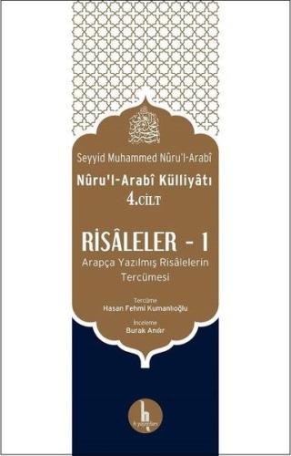 Risaleler -1 (Nuru’l-Arabi Külliyatı 4. Cilt) | Kitap Ambarı