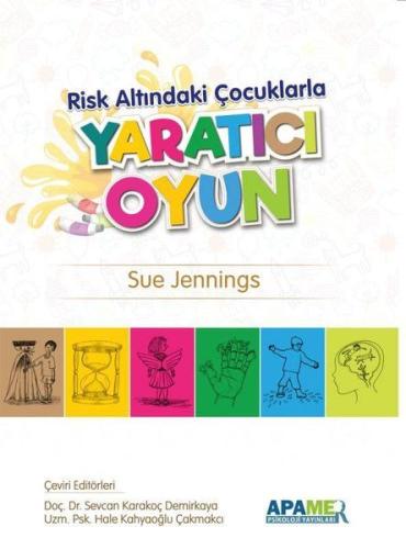 Risk Altındaki Çocuklarla Yaratıcı Oyun | Kitap Ambarı