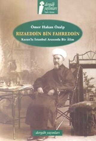 Rızaeddin Bin Fahreddin | Kitap Ambarı