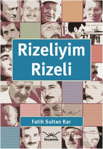 Rizeliyim Rizeli | Kitap Ambarı