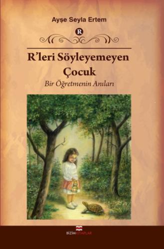 R'leri Söyleyemeyen Çocuk | Kitap Ambarı