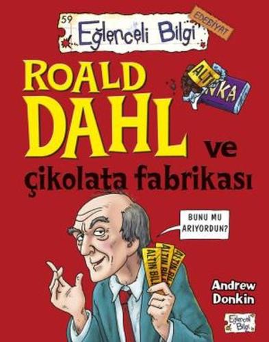 Roald Dahl ve Çikolata Fabrikası | Kitap Ambarı