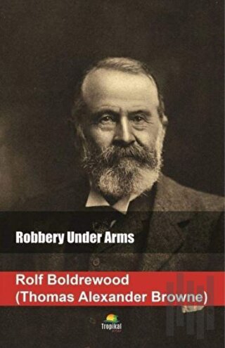 Robbery Under Arms | Kitap Ambarı