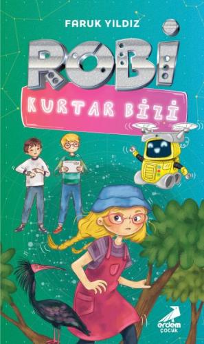 Robi Kurtar Bizi | Kitap Ambarı