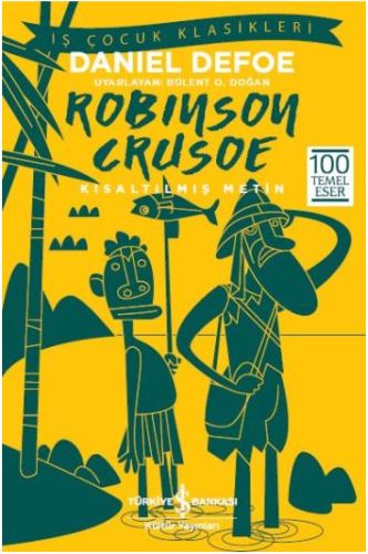 Robinson Crusoe (Kısaltılmış Metin) | Kitap Ambarı