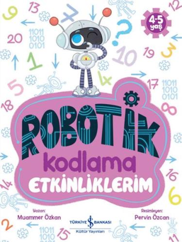 Robotik Kodlama Etkinliklerim (4-5 Yaş) | Kitap Ambarı