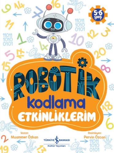 Robotik Kodlama Etkinliklerim (5-6 Yaş) | Kitap Ambarı