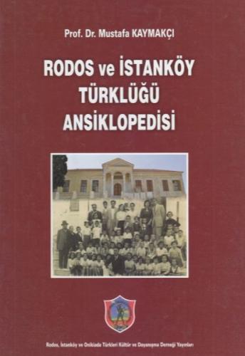 Rodos ve İstanköy Türklüğü Ansiklopedisi (Ciltli) | Kitap Ambarı