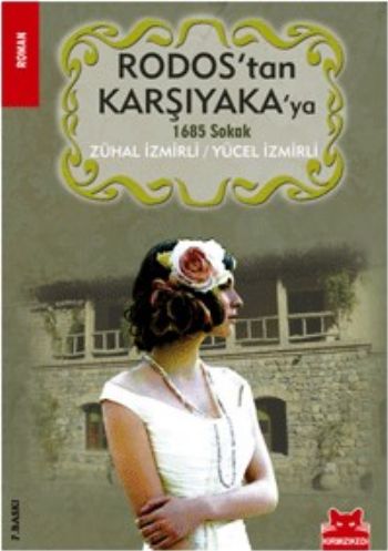 Rodos’tan Karşıyaka’ya 1685 Sokak | Kitap Ambarı