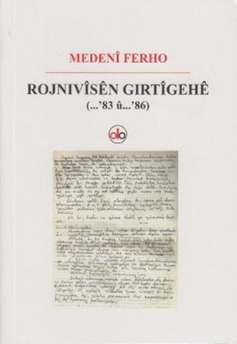 Rojnivisen Gırtigehe (...'83 u ...'86) | Kitap Ambarı