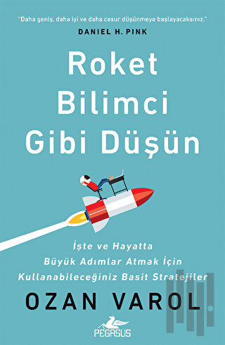 Roket Bilimci Gibi Düşün | Kitap Ambarı