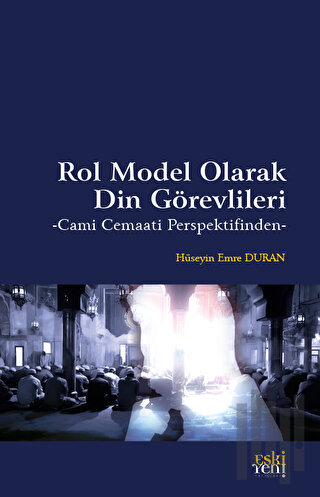 Rol Model Olarak Din Görevlileri | Kitap Ambarı