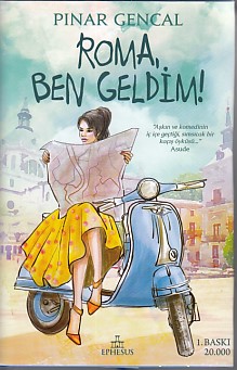 Roma, Ben Geldim! (Ciltli) | Kitap Ambarı