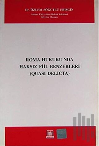 Roma Hukukunda Haksız Fiil Benzerleri | Kitap Ambarı