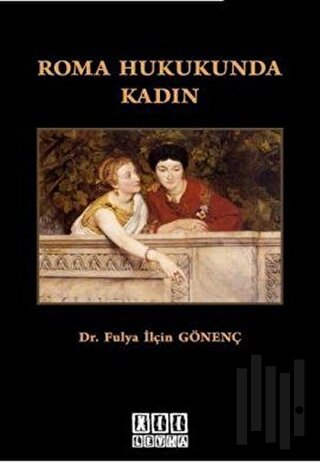 Roma Hukukunda Kadın | Kitap Ambarı