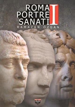 Roma Portre Sanatı 1 | Kitap Ambarı