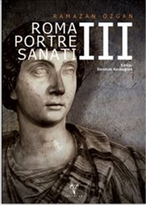 Roma Portre Sanatı III (Ciltli) | Kitap Ambarı