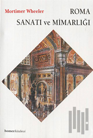 Roma Sanatı ve Mimarlığı | Kitap Ambarı