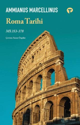 Roma Tarihi MS 353- 378 | Kitap Ambarı