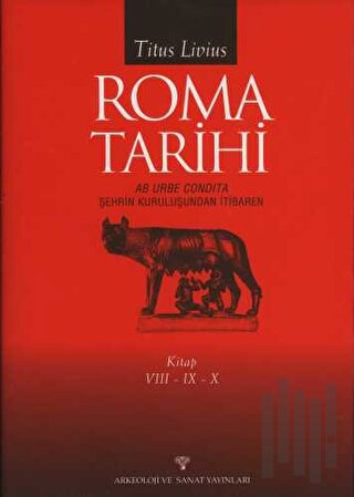 Roma Tarihi VIII-IX-X (Ciltli) | Kitap Ambarı