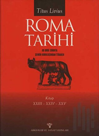 Roma Tarihi XXIII-XXIV-XXV (Ciltli) | Kitap Ambarı