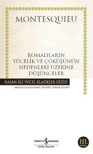 Romalıların Yücelik ve Çöküşünün Nedenleri Üzerine Düşünceler | Kitap 