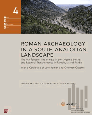 Roman Archaeology in a South Anatolian Landscape (Ciltli) | Kitap Amba