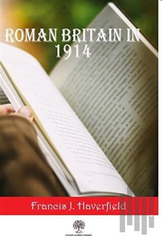 Roman Britain In 1914 | Kitap Ambarı