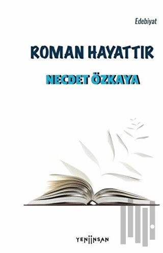 Roman Hayattır | Kitap Ambarı