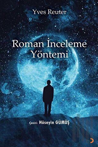 Roman İnceleme Yöntemi | Kitap Ambarı