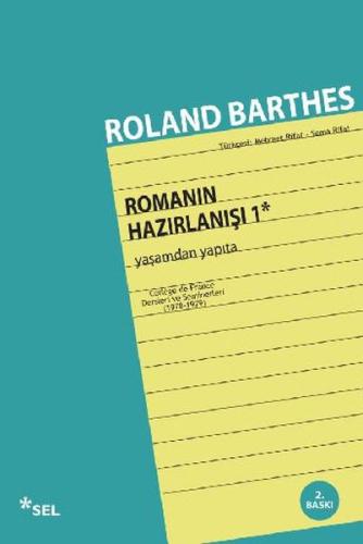 Romanın Hazırlanışı 1: Yaşamdan Yapıta | Kitap Ambarı