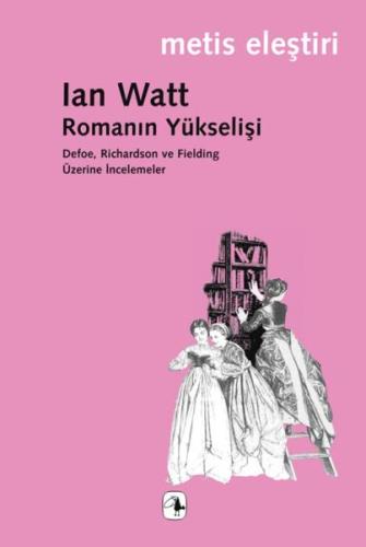 Romanın Yükselişi | Kitap Ambarı