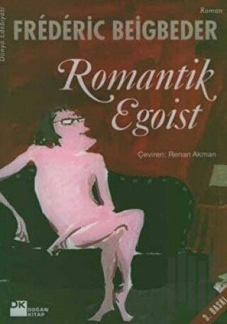 Romantik Egoist | Kitap Ambarı