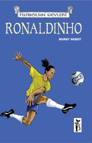 Ronaldinho | Kitap Ambarı