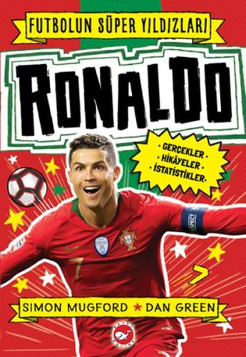 Ronaldo - Futbolun Süper Yıldızları | Kitap Ambarı