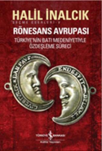 Rönesans Avrupası Seçme Eserler - 5 | Kitap Ambarı