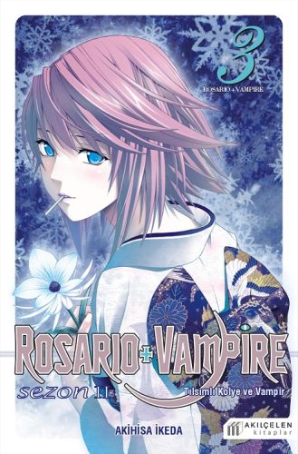 Rosario + Vampire - Tılsımlı Kolye ve Vampir - Sezon 2 Cilt 3 | Kitap 