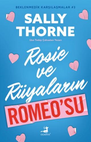 Rosıe Ve Rüyaların Romeo’Su - Beklenmedik Karşılaşmalar 3  | Kitap Amb