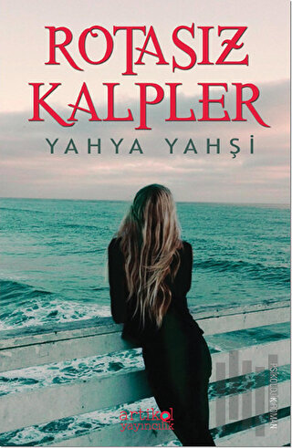 Rotasız Kalpler | Kitap Ambarı