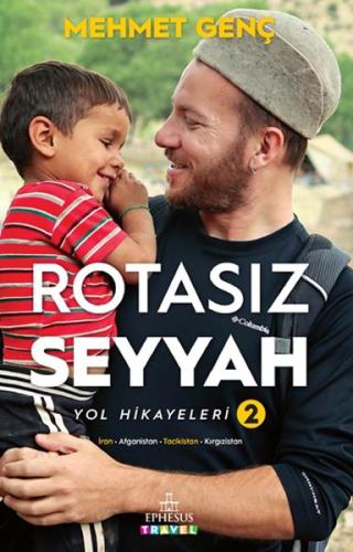 Rotasız Seyyah Yol Hikayeleri - 2 (Ciltli) | Kitap Ambarı